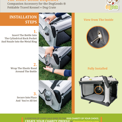 Water Bottle Dispenser For The Foldable Travel Dog Crate By DogGoods ™
